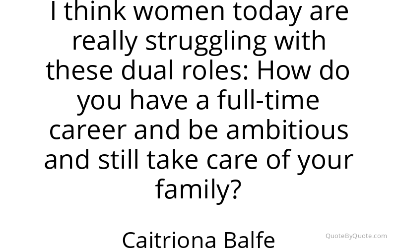 Preview image for this quote by Caitriona Balfe