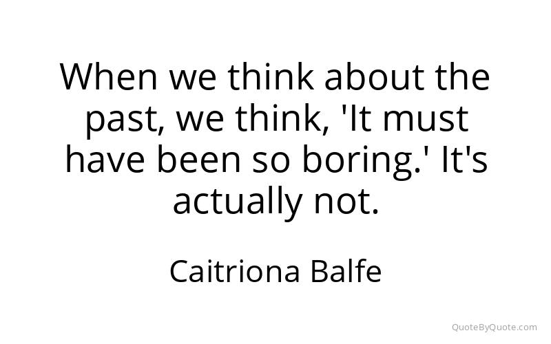 Preview image for this quote by Caitriona Balfe