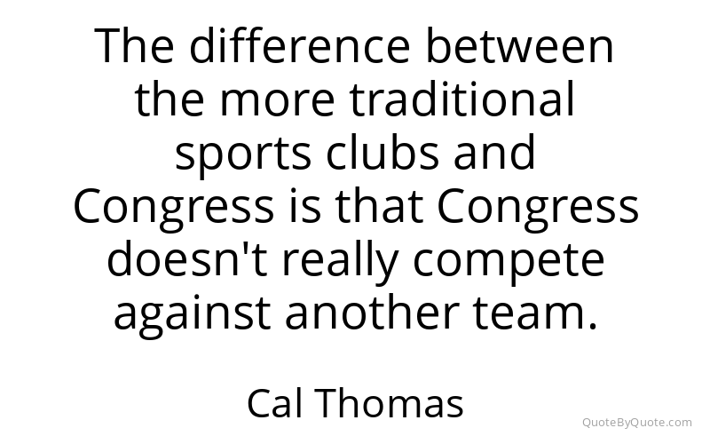 Preview image for this quote by Cal Thomas