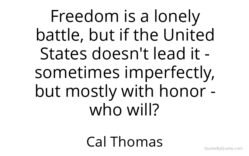 Preview image for this quote by Cal Thomas