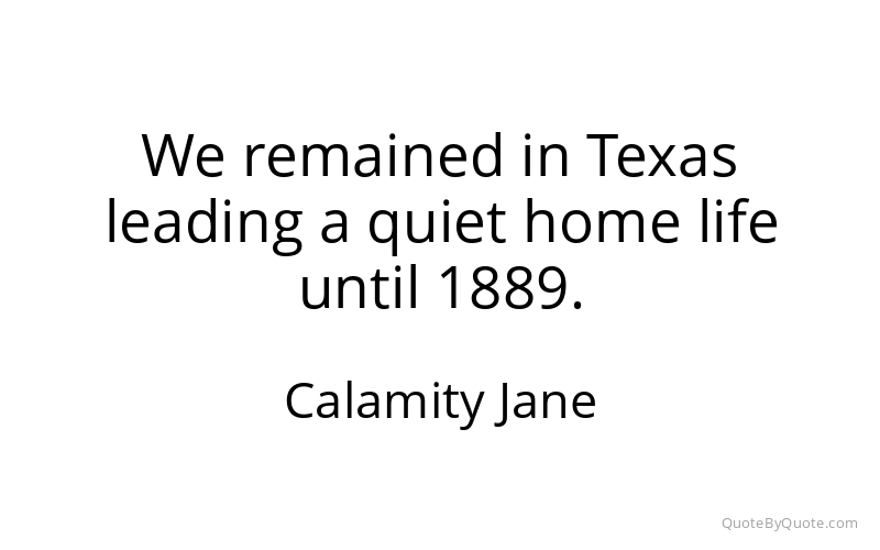 Preview image for this quote by Calamity Jane