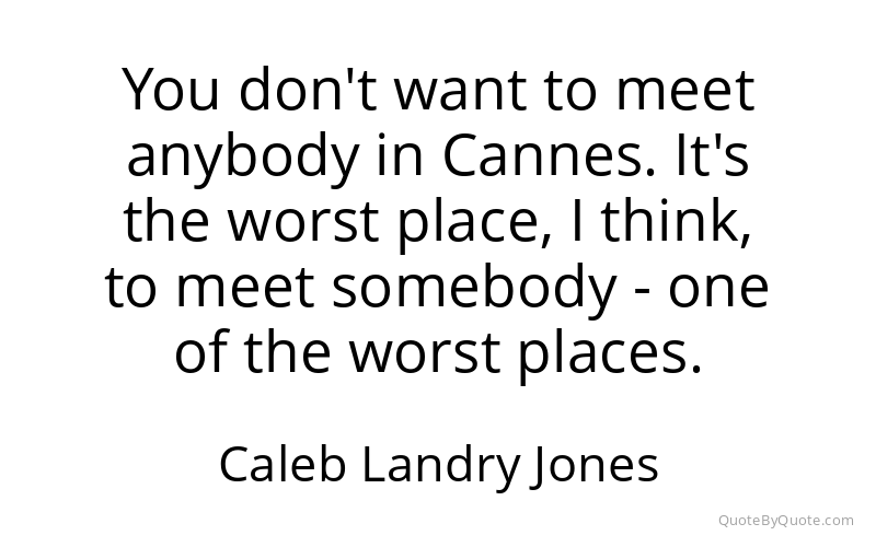Preview image for this quote by Caleb Landry Jones