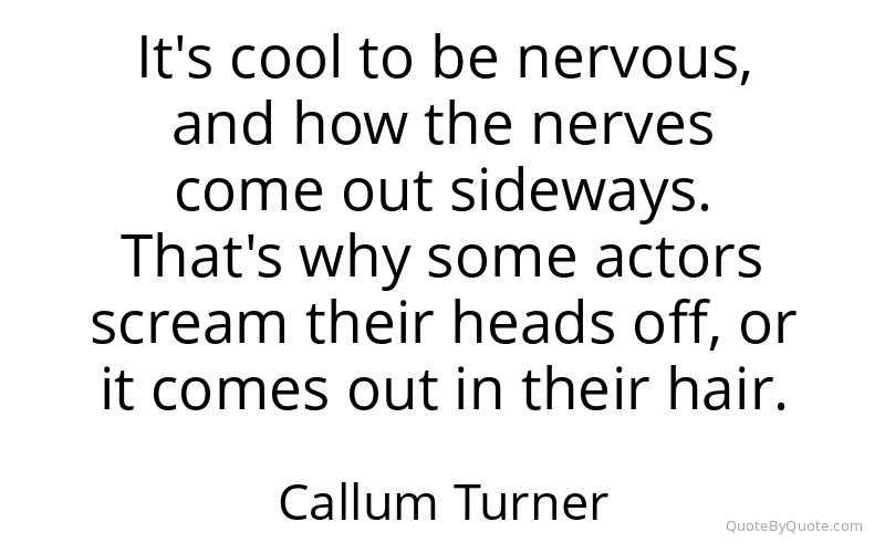 Preview image for this quote by Callum Turner