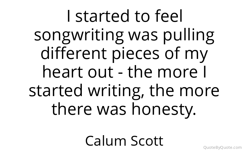 Preview image for this quote by Calum Scott