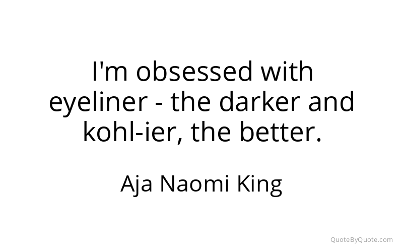 Preview image for this quote by Aja Naomi King