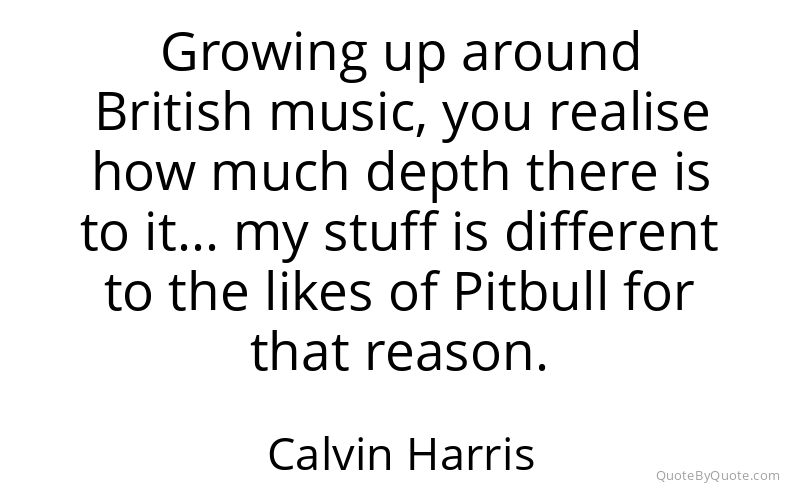 Preview image for this quote by Calvin Harris