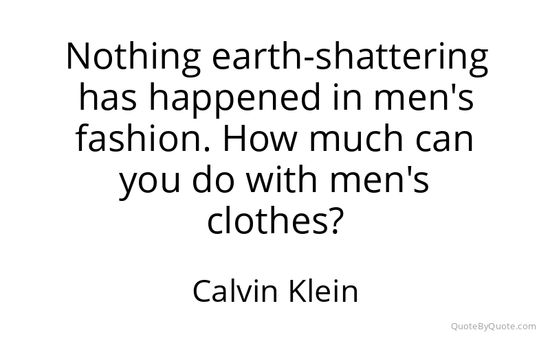 Preview image for this quote by Calvin Klein