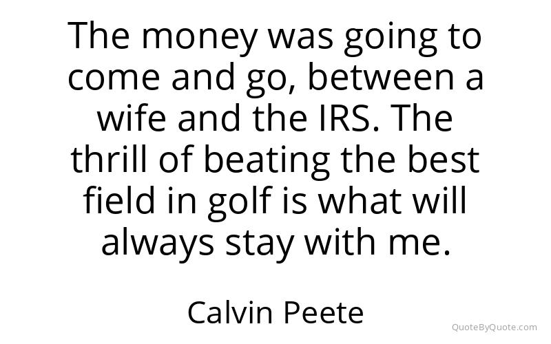 Preview image for this quote by Calvin Peete