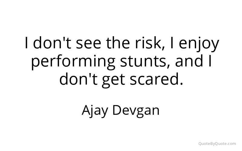 Preview image for this quote by Ajay Devgan