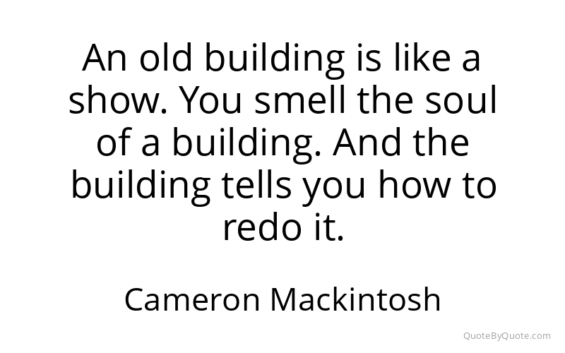Preview image for this quote by Cameron Mackintosh