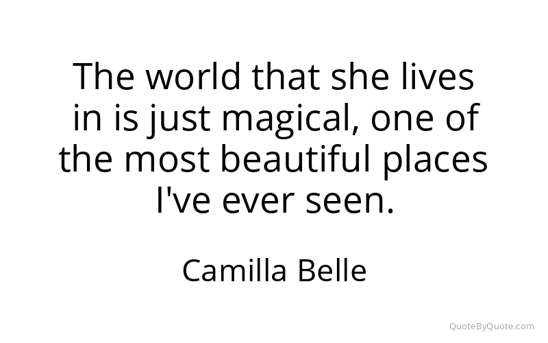 Preview image for this quote by Camilla Belle