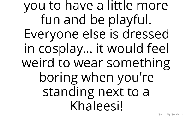 Preview image for this quote by Camilla Luddington