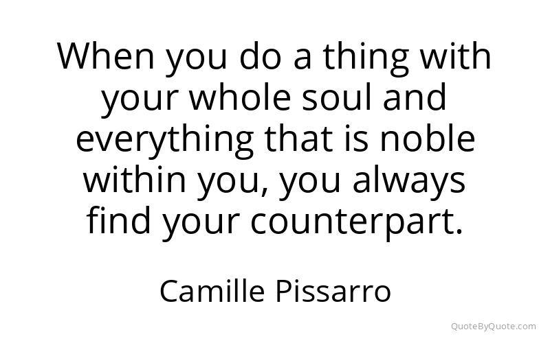 Preview image for this quote by Camille Pissarro