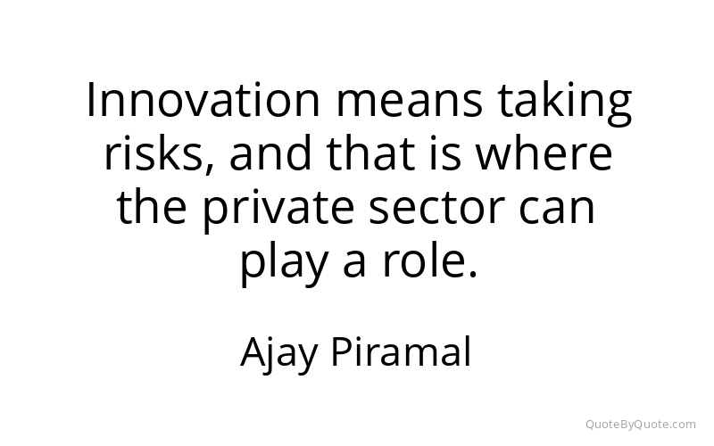 Preview image for this quote by Ajay Piramal