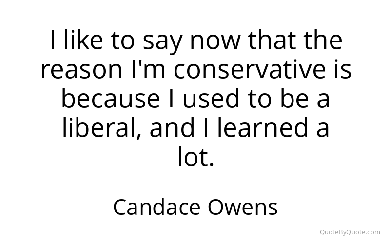 Preview image for this quote by Candace Owens