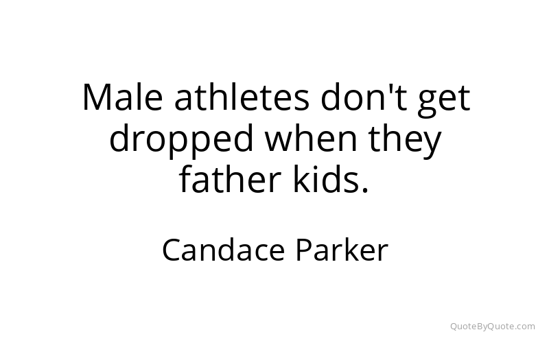 Preview image for this quote by Candace Parker