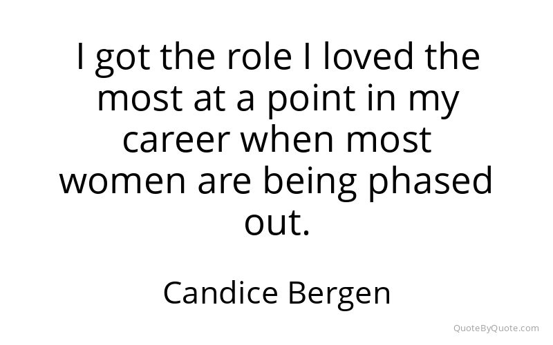 Preview image for this quote by Candice Bergen