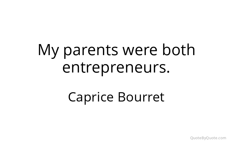 Preview image for this quote by Caprice Bourret