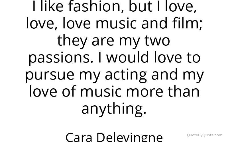 Preview image for this quote by Cara Delevingne