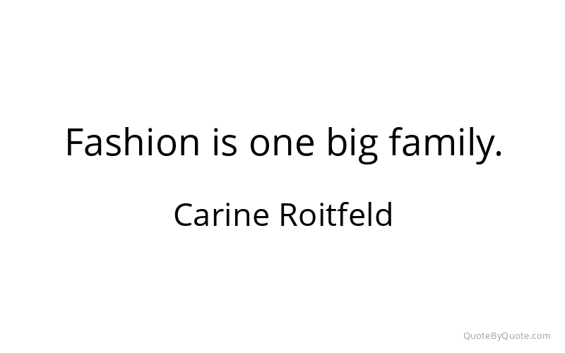 Preview image for this quote by Carine Roitfeld