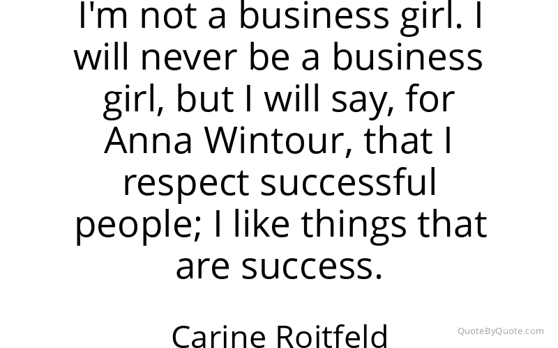 Preview image for this quote by Carine Roitfeld