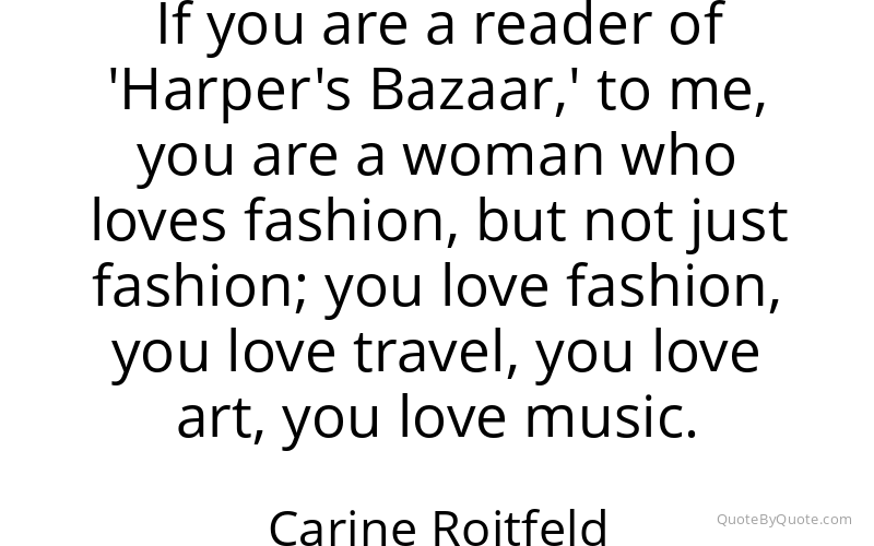 Preview image for this quote by Carine Roitfeld