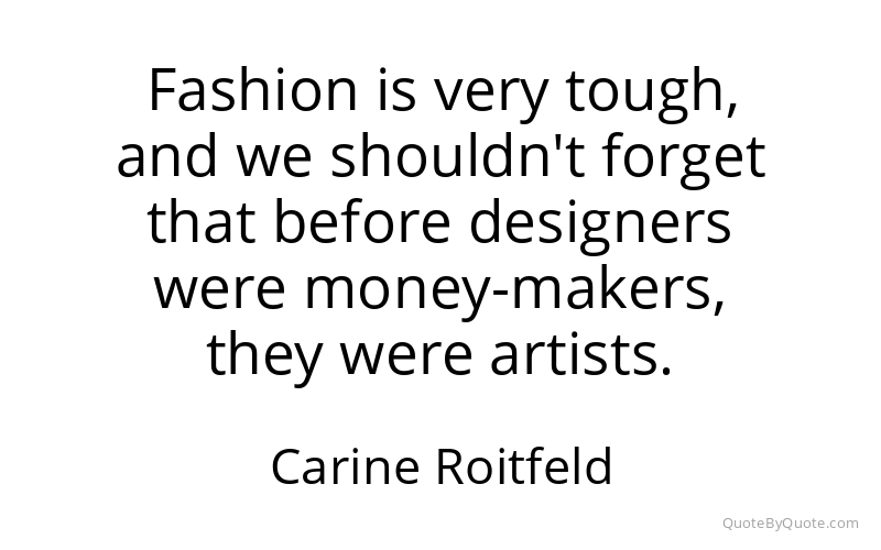 Preview image for this quote by Carine Roitfeld