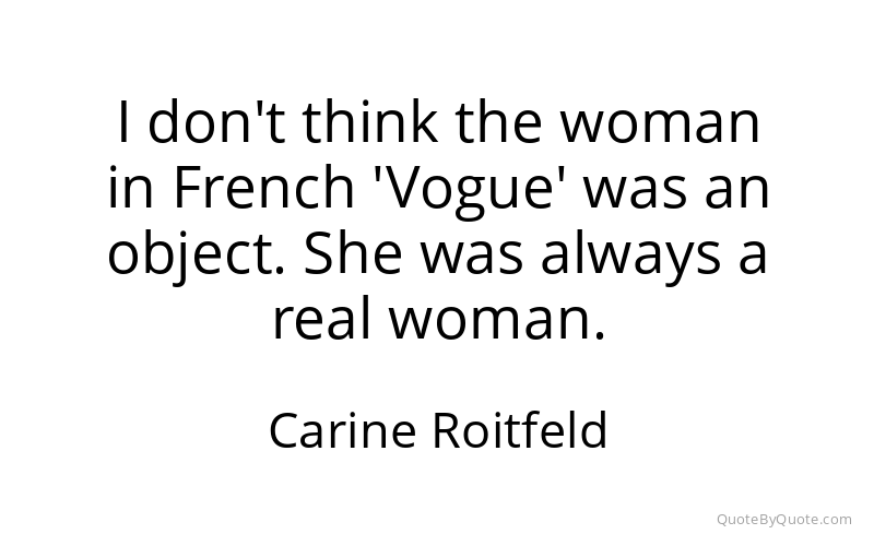 Preview image for this quote by Carine Roitfeld