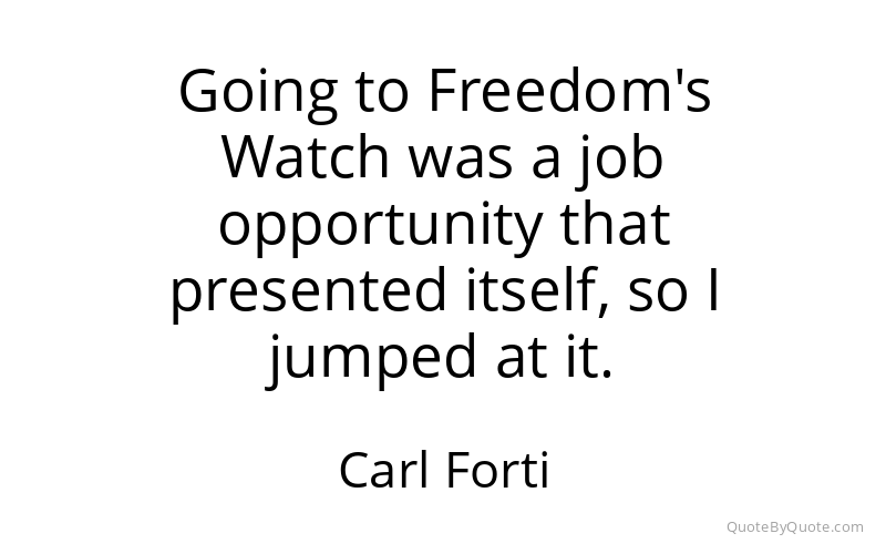Preview image for this quote by Carl Forti
