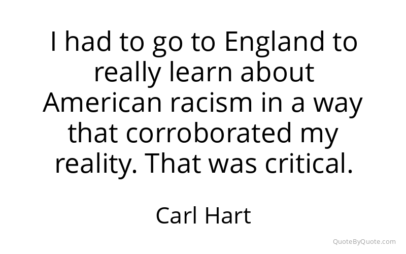 Preview image for this quote by Carl Hart