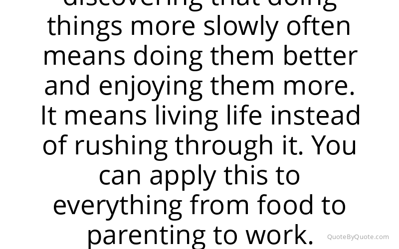 Preview image for this quote by Carl Honore