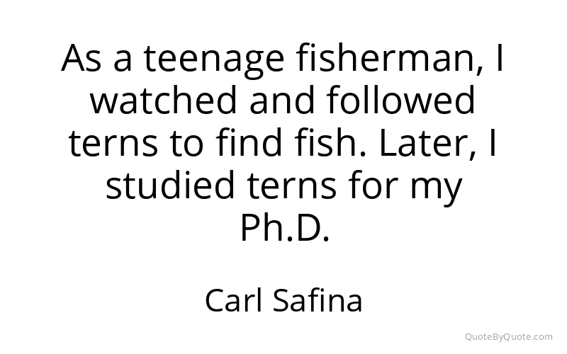 Preview image for this quote by Carl Safina