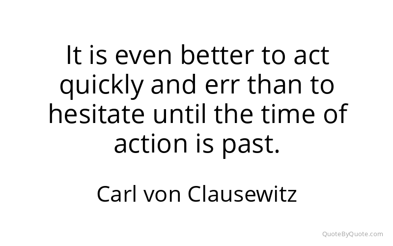 Preview image for this quote by Carl von Clausewitz