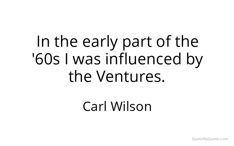 Preview image for this quote by Carl Wilson