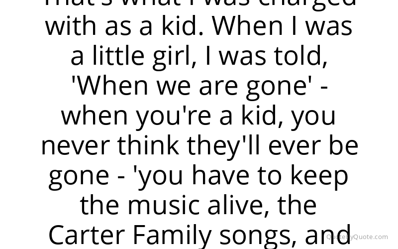 Preview image for this quote by Carlene Carter