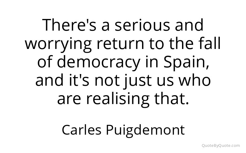 Preview image for this quote by Carles Puigdemont