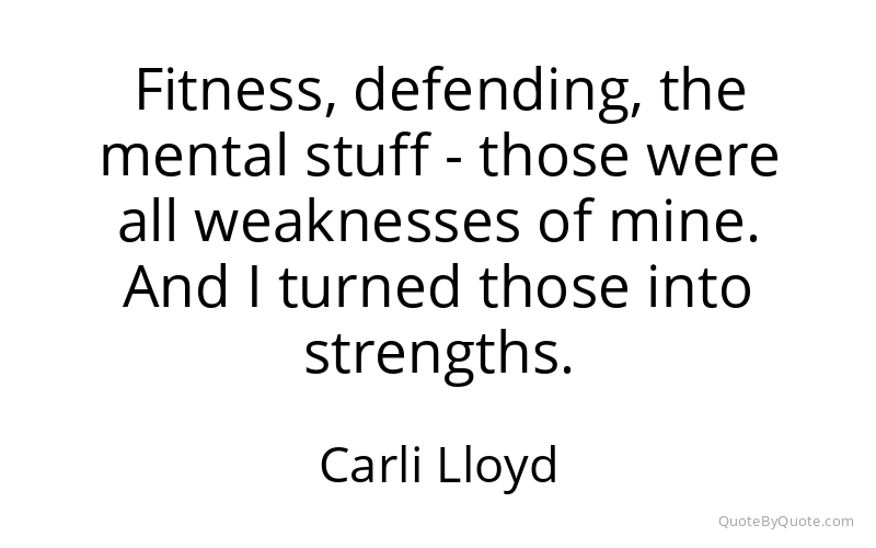 Preview image for this quote by Carli Lloyd