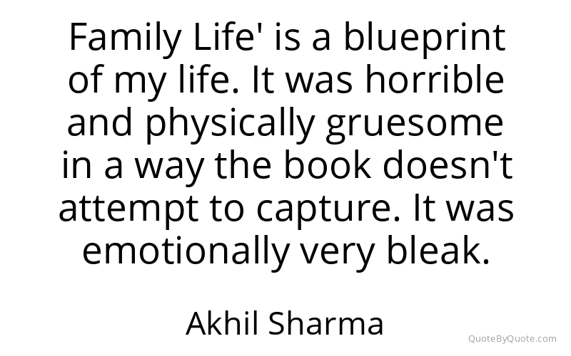Preview image for this quote by Akhil Sharma