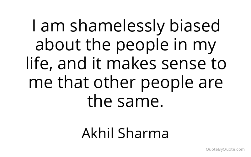 Preview image for this quote by Akhil Sharma