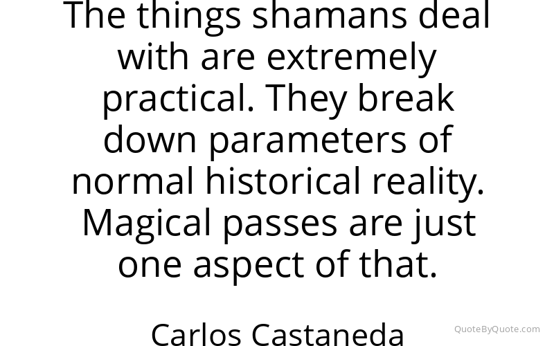 Preview image for this quote by Carlos Castaneda