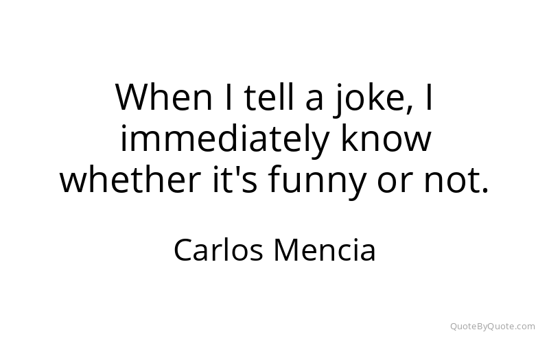 Preview image for this quote by Carlos Mencia