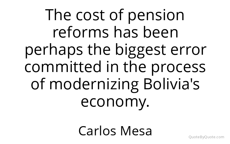 Preview image for this quote by Carlos Mesa