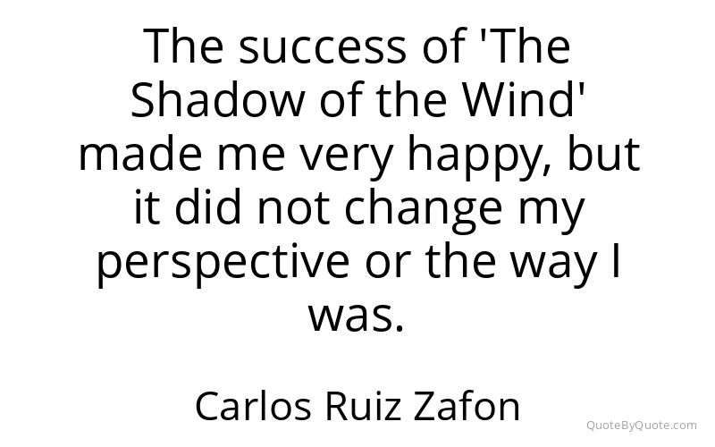 Preview image for this quote by Carlos Ruiz Zafon