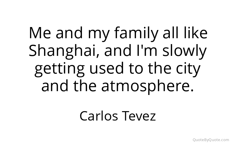 Preview image for this quote by Carlos Tevez