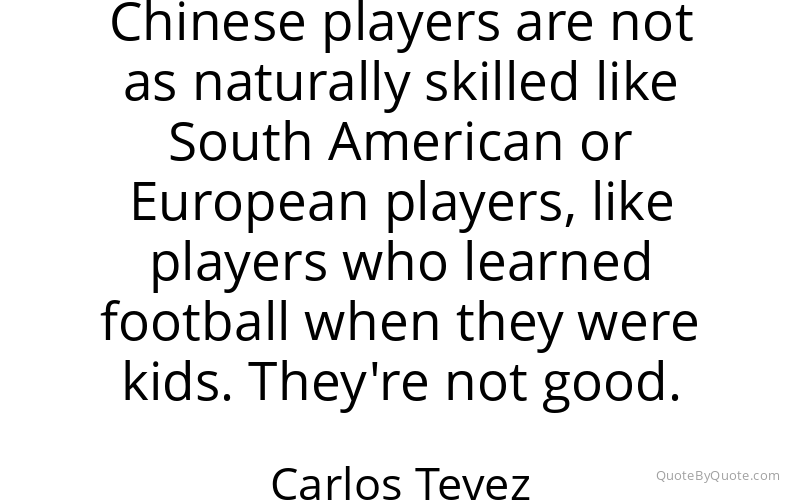 Preview image for this quote by Carlos Tevez