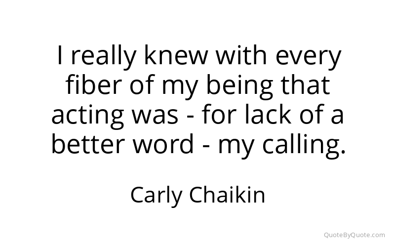 Preview image for this quote by Carly Chaikin