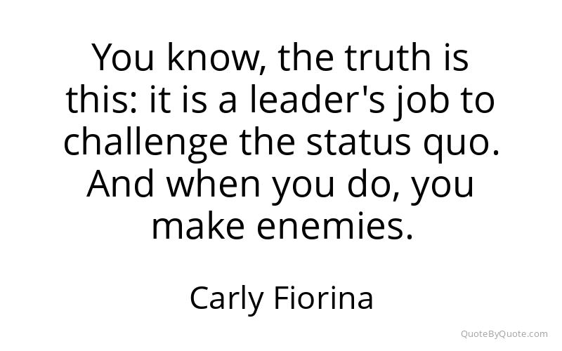 Preview image for this quote by Carly Fiorina