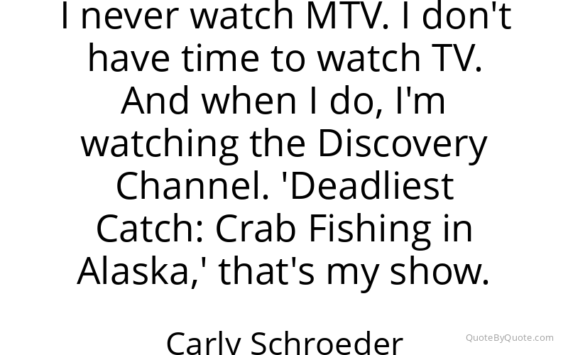 Preview image for this quote by Carly Schroeder