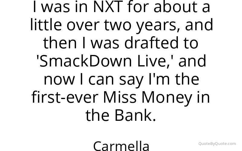 Preview image for this quote by Carmella