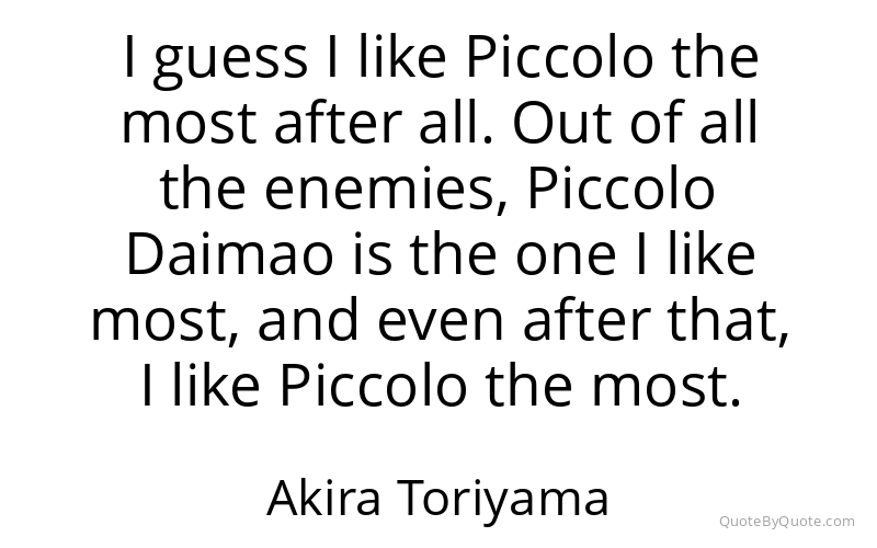 Preview image for this quote by Akira Toriyama